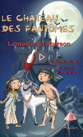 Le château des fantômes - La momie du pharaon